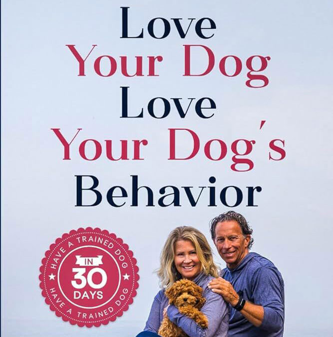 Love Your Dog Love Your Dog’s Behavior